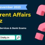 Current Affairs Quiz 16 November 2023 In Hindi English