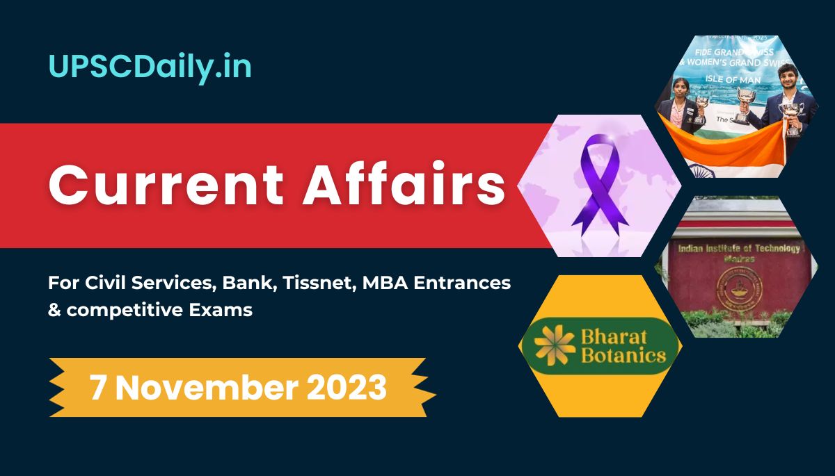 current affairs 7 November 2023 in Hindi English