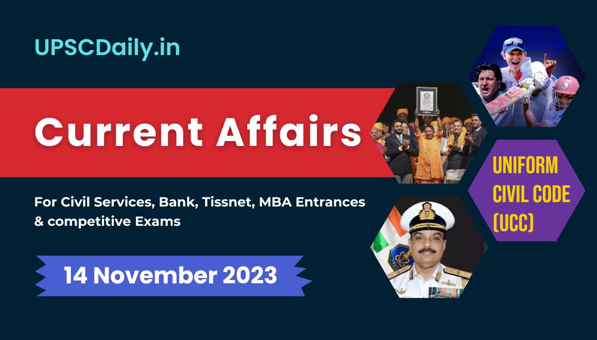 Current Affairs 14 November 2023 hindi and english